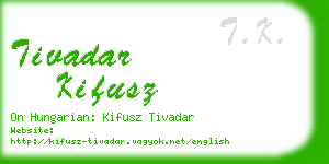 tivadar kifusz business card